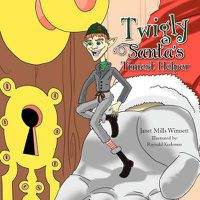 Cover image for Twigly- Santa's Tiniest Helper