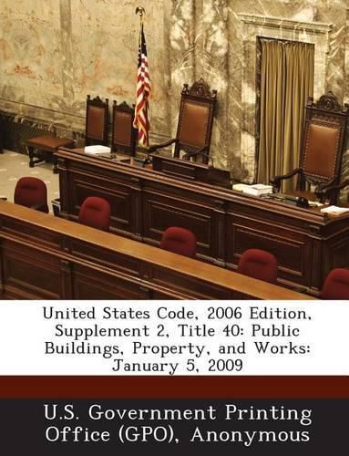 Cover image for United States Code, 2006 Edition, Supplement 2, Title 40