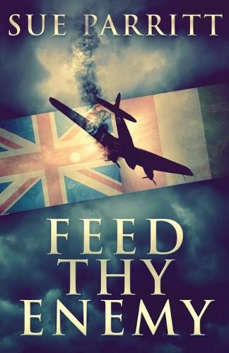 Cover image for Feed Thy Enemy
