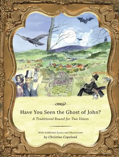 Cover image for Have You Seen the Ghost of John?