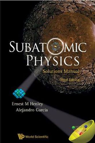 Cover image for Subatomic Physics Solutions Manual (3rd Edition)