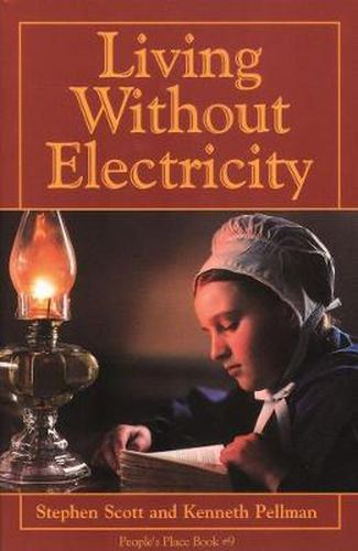 Cover image for Living Without Electricity: People's Place Book No. 9