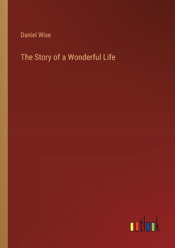 The Story of a Wonderful Life