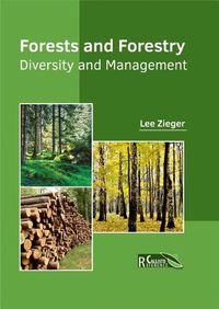 Cover image for Forests and Forestry: Diversity and Management