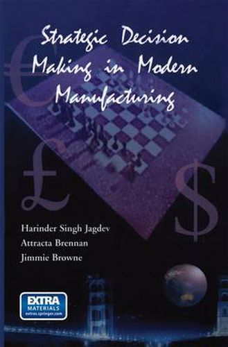 Cover image for Strategic Decision Making in Modern Manufacturing