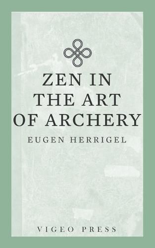 Cover image for Zen in the Art of Archery