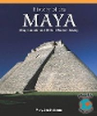 Cover image for The History of the Maya: Using Computational Skills in Problem Solving
