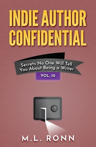 Cover image for Indie Author Confidential 10