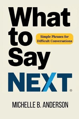 Cover image for What to Say Next