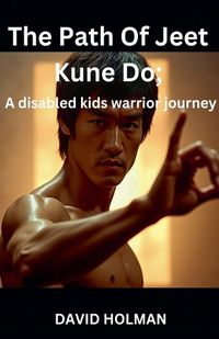 Cover image for The Path Of Jeet Kune Do