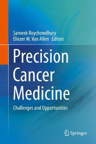 Cover image for Precision Cancer Medicine: Challenges and Opportunities