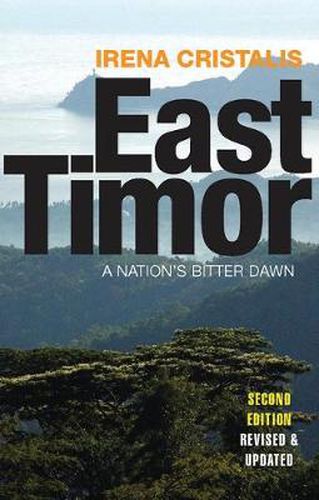 Cover image for East Timor: A Nation's Bitter Dawn