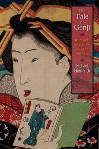 Cover image for The Tale of Genji: Translation, Canonization, and World Literature