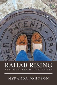 Cover image for Rahab Rising: Rebirth from the Ashes