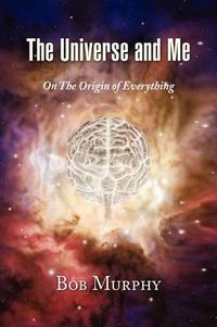 Cover image for The Universe and Me