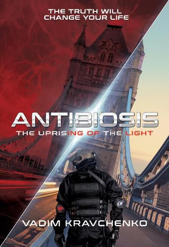 Cover image for Antibiosis: The Uprising of the Light