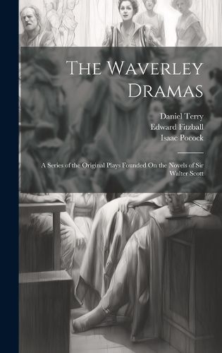 Cover image for The Waverley Dramas