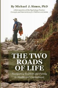 Cover image for The Two Roads of Life