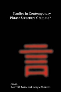 Cover image for Studies in Contemporary Phrase Structure Grammar