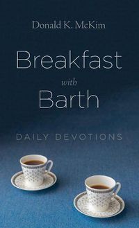 Cover image for Breakfast with Barth: Daily Devotions