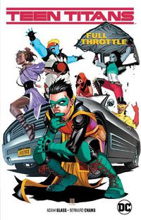 Cover image for Teen Titans Volume 1: Full Throttle
