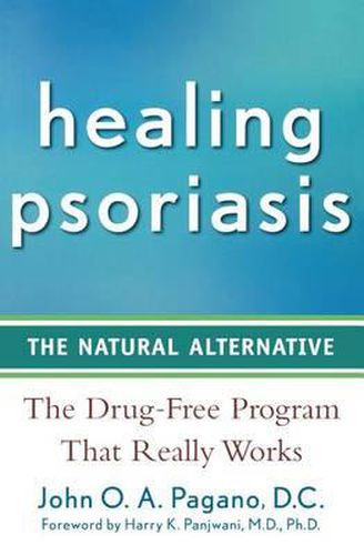 Cover image for Healing Psoriasis: The Natural Alternative