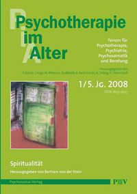 Cover image for Psychotherapie im Alter Nr. 17: Spiritualitat, herausgegeben von Bertram von der Stein