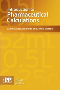 Cover image for Introduction to Pharmaceutical Calculations