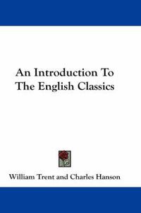 Cover image for An Introduction to the English Classics