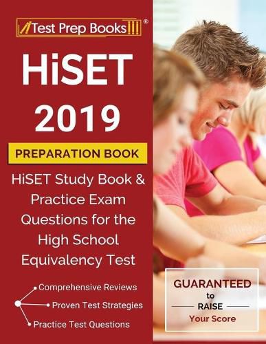 Cover image for HiSET 2019 Preparation Book: HiSET Study Book & Practice Exam Questions for the High School Equivalency Test