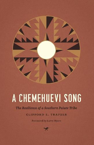 Cover image for A Chemehuevi Song: The Resilience of a Southern Paiute Tribe