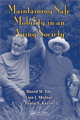 Cover image for Maintaining Safe Mobility in an Aging Society