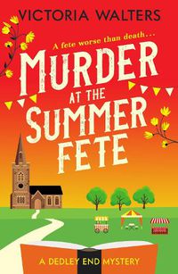 Cover image for Murder at the Summer Fete