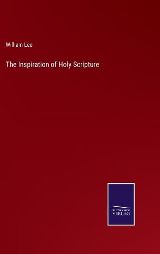 Cover image for The Inspiration of Holy Scripture