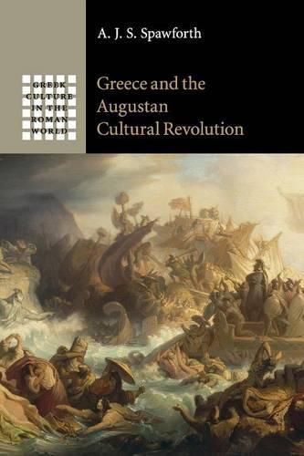 Cover image for Greece and the Augustan Cultural Revolution