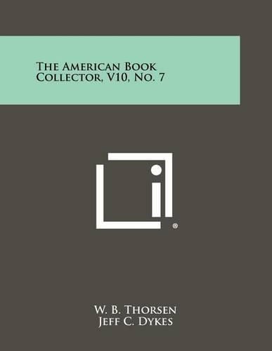 Cover image for The American Book Collector, V10, No. 7