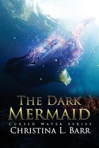 Cover image for The Dark Mermaid