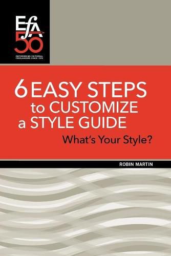 Cover image for 6 Easy Steps to Customize a Style Guide: What's Your Style?