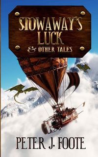 Cover image for Stowaway's Luck & Other Tales