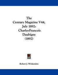 Cover image for The Century Magazine V44, July 1892: Charles-Francois Daubigny (1892)