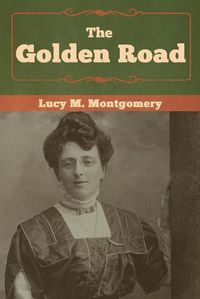 Cover image for The Golden Road