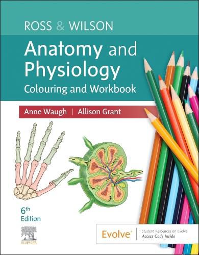 Cover image for Ross & Wilson Anatomy and Physiology Colouring and Workbook