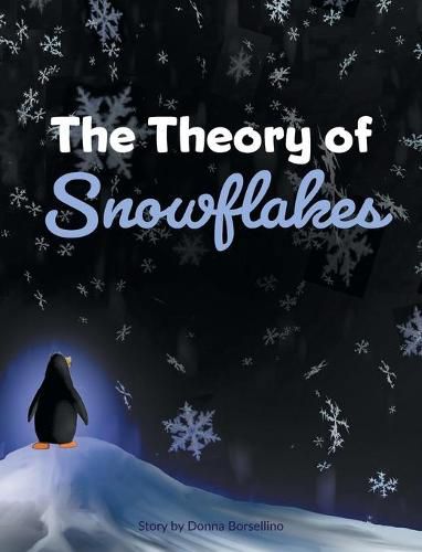 Cover image for The Theory of Snowflakes