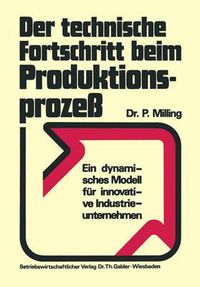 Cover image for Der Technische Fortschritt Beim Produktionsprozess