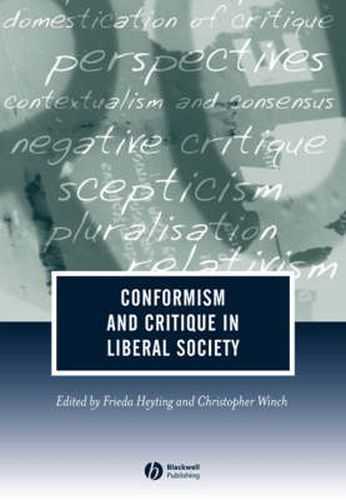 Cover image for Conformism and Critique in Liberal Society