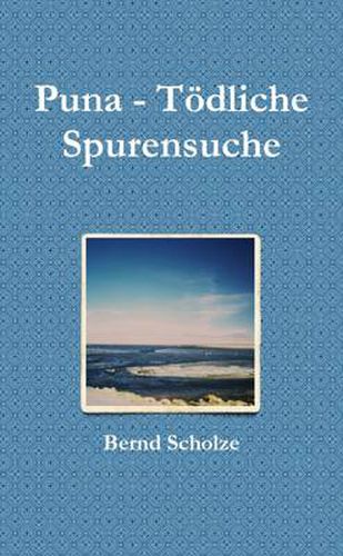 Cover image for Puna - Todliche Spurensuche