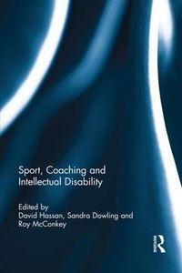 Cover image for Sport, Coaching and Intellectual Disability