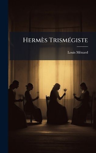 Cover image for Hermes TrismA(c)giste