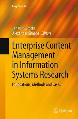 Cover image for Enterprise Content Management in Information Systems Research: Foundations, Methods and Cases