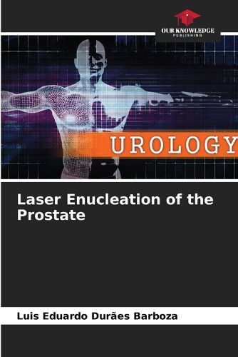 Cover image for Laser Enucleation of the Prostate